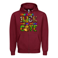 Burgundy Who needs luck when you are this cute Zipper Hoodie - OliviaCreatesArt
