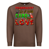 Chestnut pharmacist do it with care and love christmas Premium Sweatshirt - FaDigitalArtStudio