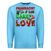 Ocean Blue pharmacist do it with care and love christmas Premium Sweatshirt - FaDigitalArtStudio
