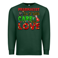 Sports Green pharmacist do it with care and love christmas Premium Sweatshirt - FaDigitalArtStudio