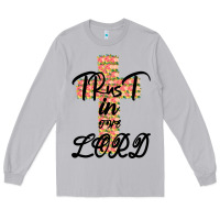 Moon Dust Trust In The Lord Long Sleeve Tee - Bettercallsaul