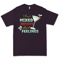 Plum i have mixed drinks about feeling Premium Tee - MaliasSmallBusiness