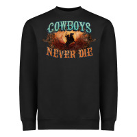 Black Cowboys never die Heavyweight Sweatshirt - HowdyJamesFarm