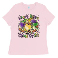 Bubblegum Pink where babies come from Ladies Tee - MaliasSmallBusiness