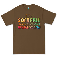 Cacao it s a softball thing you wouldn t understand Premium Tee - MaliasSmallBusiness