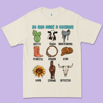 So God Made A Cowboy Premium Tee Designed By Maliassmallbusiness