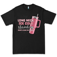 Black long neck ice cold stanley never broke my heart Premium Tee - MaliasSmallBusiness