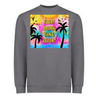 Storm float drink tan & repeat Heavyweight Sweatshirt - TumblerDesignByShophia