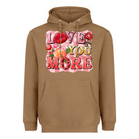 Love You More Heavyweight Hoodie | Teevron