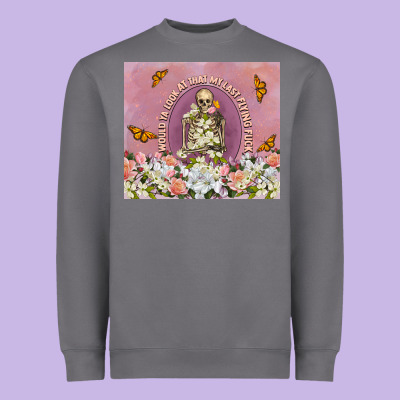 My Last Flying Fuck Heavyweight Sweatshirt Designed By Tumblerdesignbyshophia
