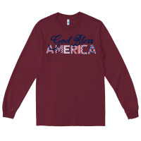 Burgundy God Bless America Long Sleeve Tee - Bettercallsaul
