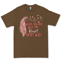 Cacao your wings were ready but my heart was not Premium Tee - MaliasSmallBusiness