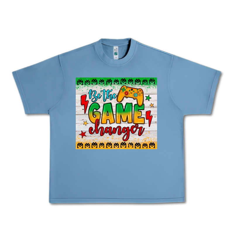 Be The Game Changer Urban Heavy Tee by JahusDesignShop | Teevron