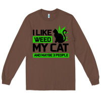 Chestnut Cat Weed I Like My Cat Gift Long Sleeve Tee - Bettercallsaul