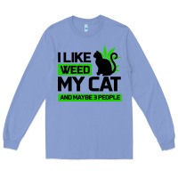 Colony Blue Cat Weed I Like My Cat Gift Long Sleeve Tee - Bettercallsaul