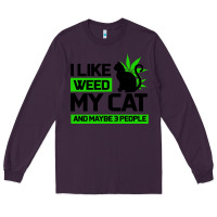 Plum Cat Weed I Like My Cat Gift Long Sleeve Tee - Bettercallsaul