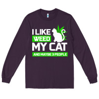Plum Cat Weed I Like My Cat Gift Long Sleeve Tee - Bettercallsaul