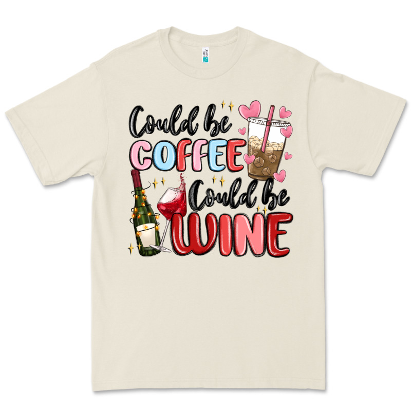 Could Be Coffee Could Be Wine Premium Tee by MaliasSmallBusiness | Teevron