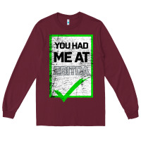 Burgundy You Had Me At Ebitda Long Sleeve Tee - Bettercallsaul