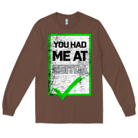 Chestnut You Had Me At Ebitda Long Sleeve Tee - Bettercallsaul