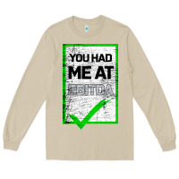 Mushroom You Had Me At Ebitda Long Sleeve Tee - Bettercallsaul