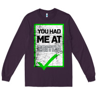 Plum You Had Me At Ebitda Long Sleeve Tee - Bettercallsaul