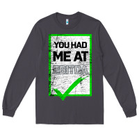 Smoke You Had Me At Ebitda Long Sleeve Tee - Bettercallsaul