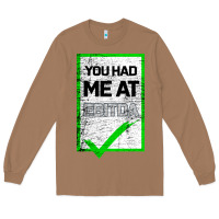 Toasted Coconut You Had Me At Ebitda Long Sleeve Tee - Bettercallsaul
