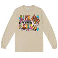 Mushroom Life isn't perfect but your nails can be Long Sleeve Tee - RanaPortraitStore