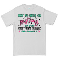 Dove Grey not to brag or anything but i can forget what im d Premium Tee - MaliasSmallBusiness