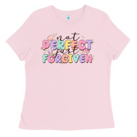 Bubblegum Pink not perfect just forgiven Ladies Tee - MaliasSmallBusiness