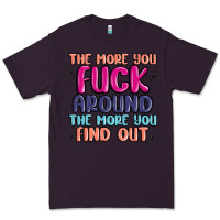 Plum the more you fuck around the more you find out Premium Tee - MaliasSmallBusiness