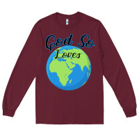 Burgundy God So Loves Long Sleeve Tee - Bettercallsaul