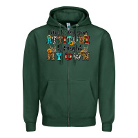 Sports Green i don't need your attitude i brought my own olivia Zipper Hoodie - OliviaCreatesArt
