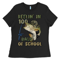 Black reelin' in 100 days of school Ladies Tee - MaliasSmallBusiness