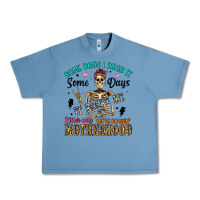 Pebble Blue some days i rock it some days it rocks me either w Urban Heavy Tee - Artiststas
