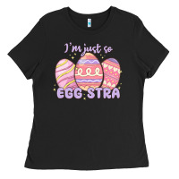 I'm Just So Egg Stra Ladies Tee | Teevron