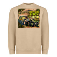 Huntin Fishin Muddin Heavyweight Sweatshirt | Teevron