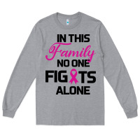 Heather Grey In This Family No One Fights Alone Long Sleeve Tee - Bettercallsaul