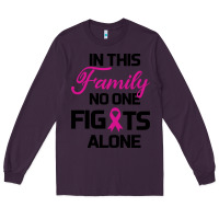 Plum In This Family No One Fights Alone Long Sleeve Tee - Bettercallsaul