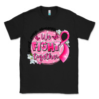 Black breast cancer awareness we fight together Classic Tee - LillyAllenDesigns