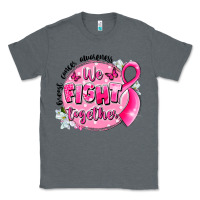 Charcoal Heather breast cancer awareness we fight together Classic Tee - LillyAllenDesigns