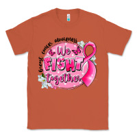 Breast Cancer Awareness We Fight Together Classic Tee | Teevron