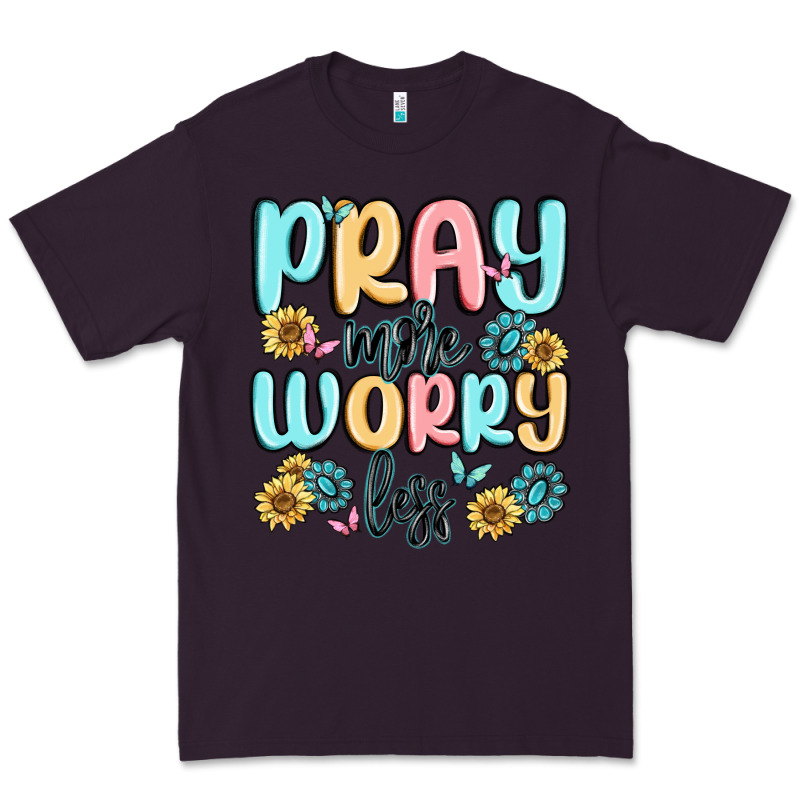 Pray More Worry Less Premium Tee by MaliasSmallBusiness | Teevron
