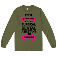 Army Green Surgical Dental Assistant Long Sleeve Tee - Bettercallsaul