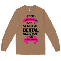 Toasted Coconut Surgical Dental Assistant Long Sleeve Tee - Bettercallsaul