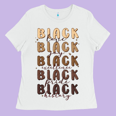 Black History Ladies Tee Designed By Maliassmallbusiness