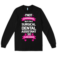 Black Surgical Dental Assistant Long Sleeve Tee - Bettercallsaul