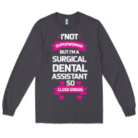 Smoke Surgical Dental Assistant Long Sleeve Tee - Bettercallsaul