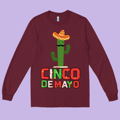 Cinco De Mayo Gift Idea Long Sleeve Tee Designed By Bettercallsaul